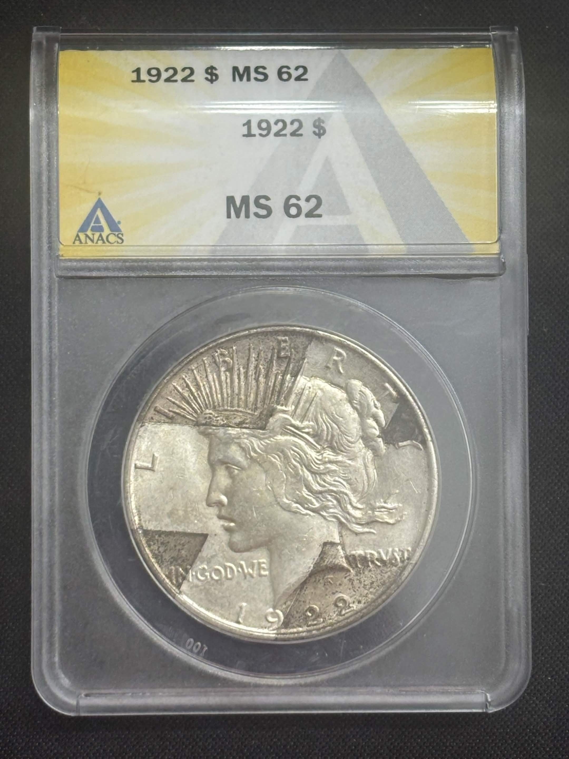 1922 Peace Dollar ANACS MS-62 Tape Toned