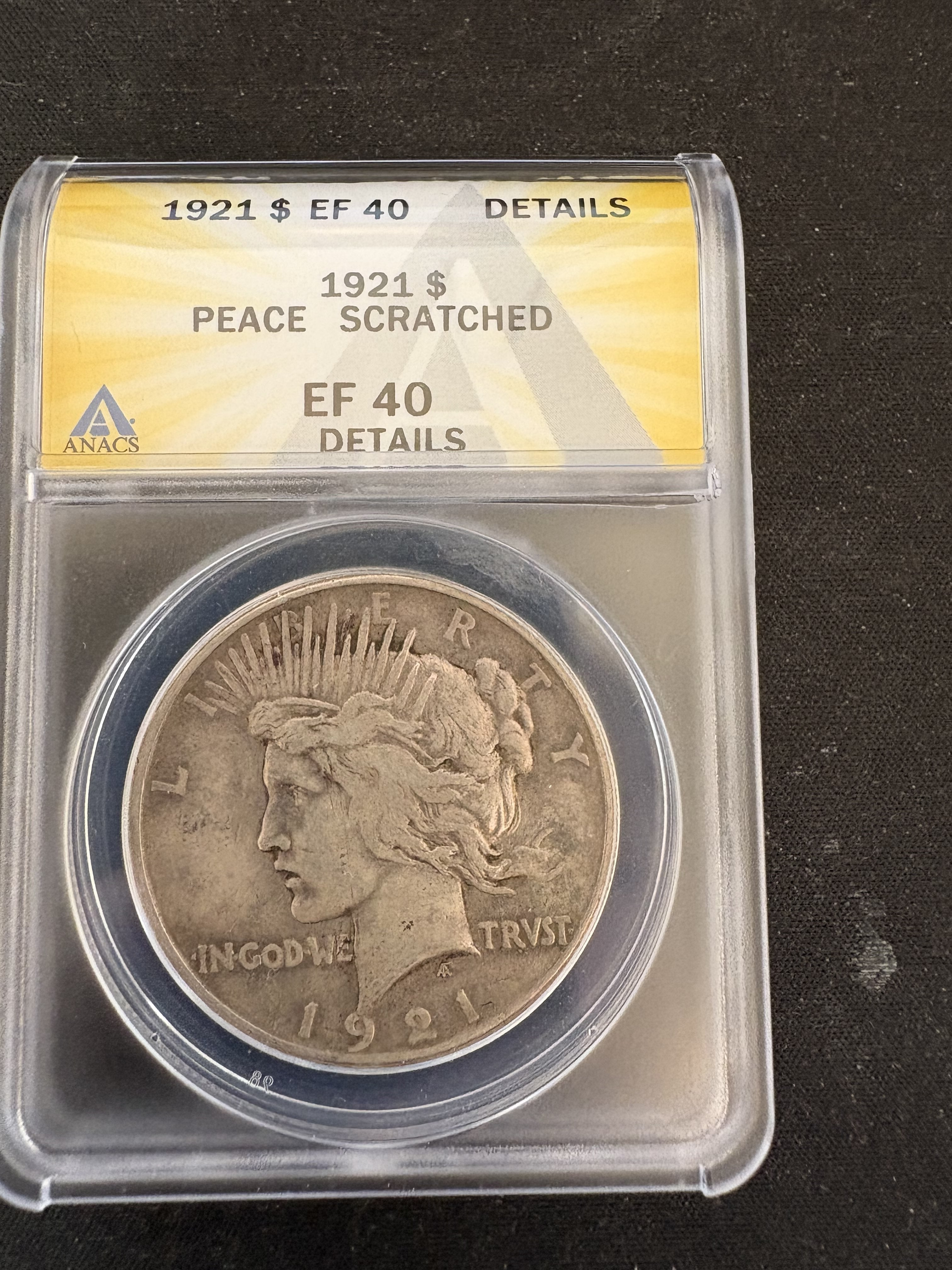 1921 Peace Dollar ANACS EF 40 Details Small Scratch